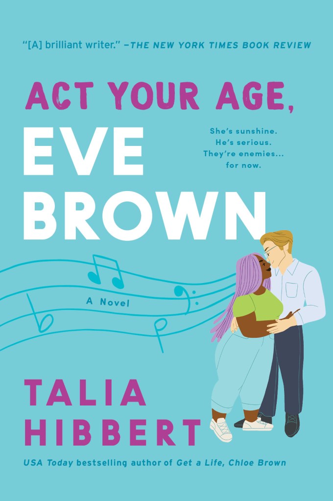Cover art for Act Your Age, Eve Brown by Talia Hibbert